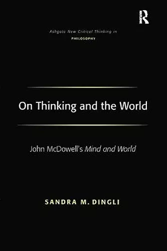 On Thinking and the World cover