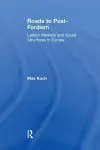 Roads to Post-Fordism cover