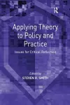 Applying Theory to Policy and Practice cover