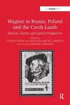 Wagner in Russia, Poland and the Czech Lands cover