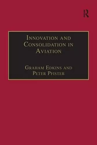 Innovation and Consolidation in Aviation cover