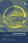 Scaled Worlds: Development, Validation and Applications cover