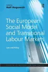 The European Social Model and Transitional Labour Markets cover