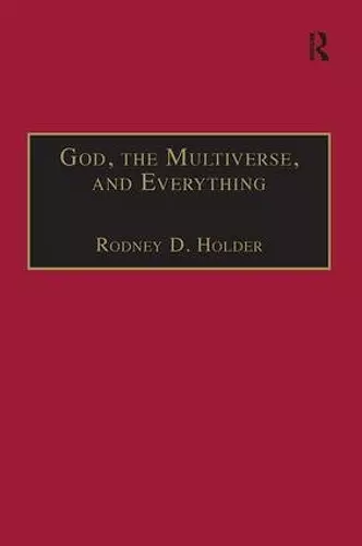 God, the Multiverse, and Everything cover