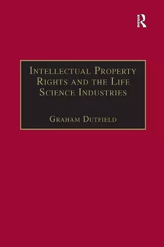 Intellectual Property Rights and the Life Science Industries cover