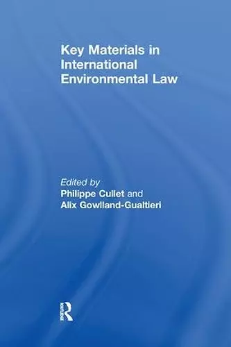 Key Materials in International Environmental Law cover