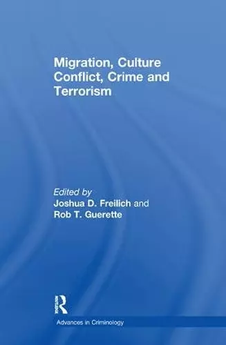 Migration, Culture Conflict, Crime and Terrorism cover