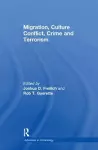 Migration, Culture Conflict, Crime and Terrorism cover