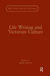 Life Writing and Victorian Culture cover