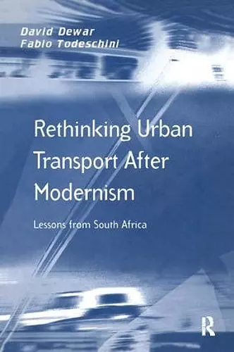 Rethinking Urban Transport After Modernism cover