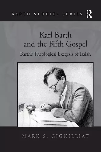 Karl Barth and the Fifth Gospel cover