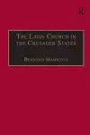 The Latin Church in the Crusader States cover