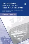 EU Energy Security in the Gas Sector cover