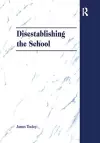 Disestablishing the School cover