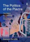 The Politics of the Piazza cover