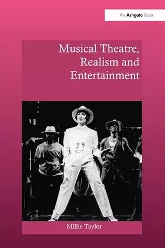 Musical Theatre, Realism and Entertainment cover