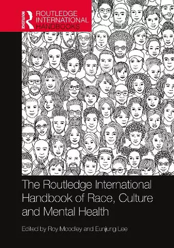 The Routledge International Handbook of Race, Culture and Mental Health cover