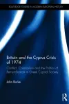 Britain and the Cyprus Crisis of 1974 cover