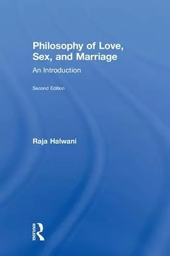 Philosophy of Love, Sex, and Marriage cover