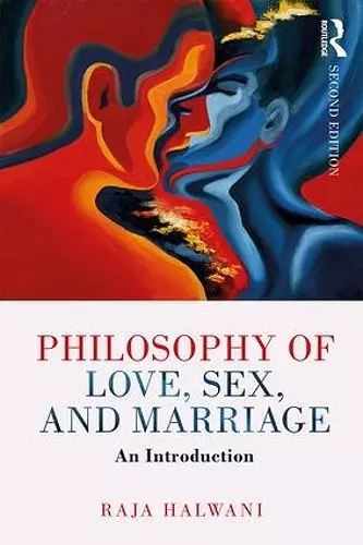 Philosophy of Love, Sex, and Marriage cover