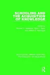 Schooling and the Acquisition of Knowledge cover