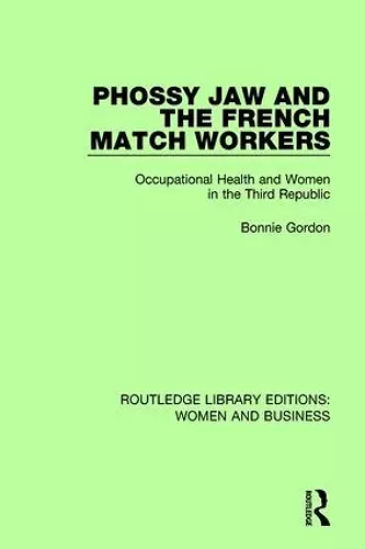 Phossy Jaw and the French Match Workers cover