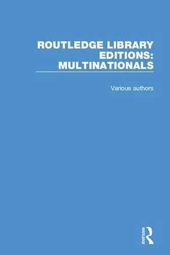 Routledge Library Editions: Multinationals cover