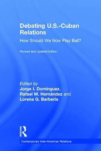 Debating U.S.-Cuban Relations cover