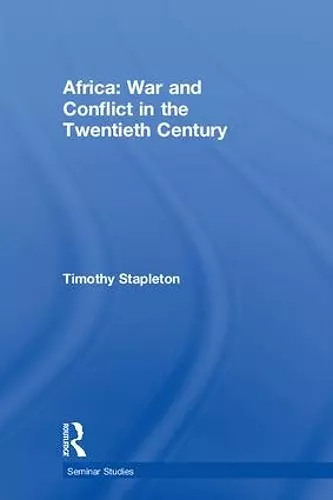 Africa: War and Conflict in the Twentieth Century cover