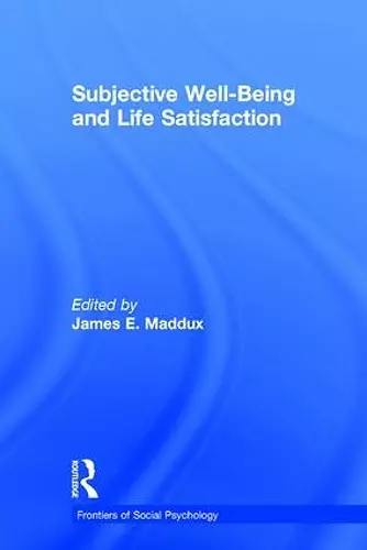 Subjective Well-Being and Life Satisfaction cover