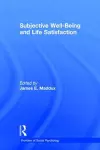 Subjective Well-Being and Life Satisfaction cover