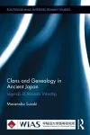 Clans and Genealogy in Ancient Japan cover