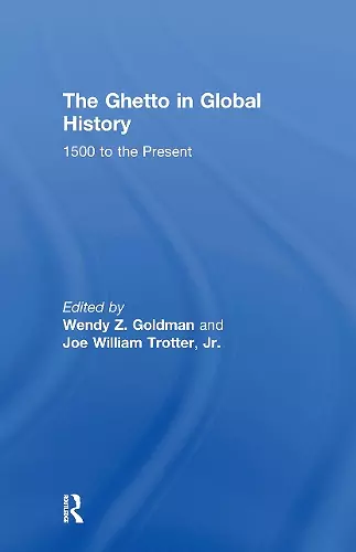 The Ghetto in Global History cover