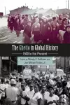 The Ghetto in Global History cover