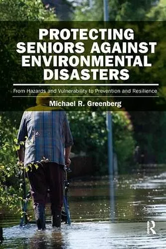 Protecting Seniors Against Environmental Disasters cover