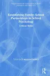 Establishing Family-School Partnerships in School Psychology cover