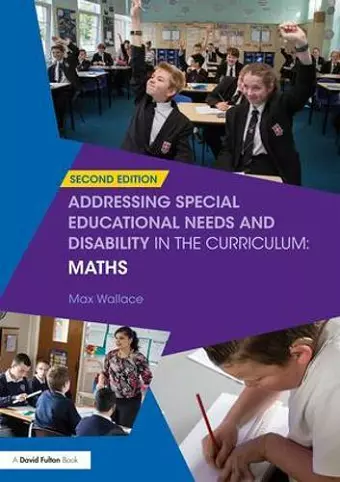 Addressing Special Educational Needs and Disability in the Curriculum: Maths cover