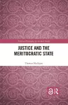 Justice and the Meritocratic State cover