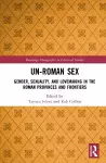 Un-Roman Sex cover