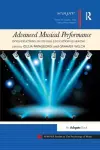 Advanced Musical Performance: Investigations in Higher Education Learning cover