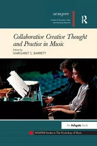 Collaborative Creative Thought and Practice in Music cover