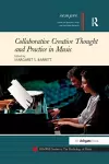 Collaborative Creative Thought and Practice in Music cover