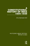 A Constitutional History of India, 1600-1935 cover