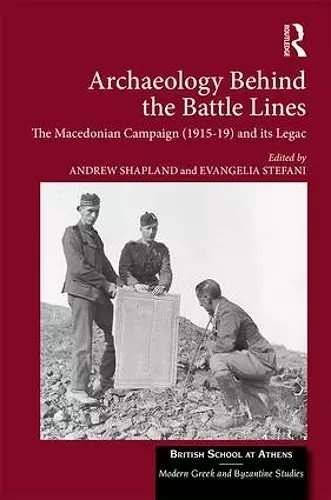 Archaeology Behind the Battle Lines cover