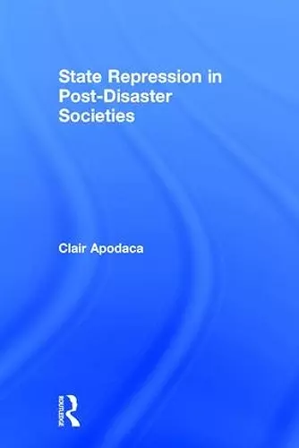 State Repression in Post-Disaster Societies cover