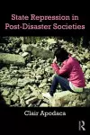 State Repression in Post-Disaster Societies cover