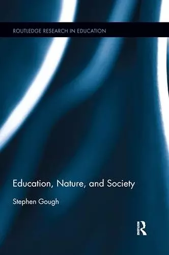 Education, Nature, and Society cover