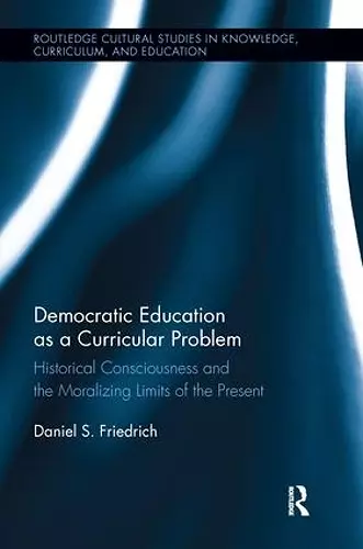 Democratic Education as a Curricular Problem cover