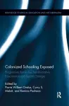 Colonized Schooling Exposed cover