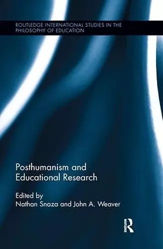 Posthumanism and Educational Research cover
